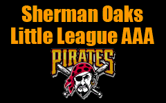 Click Here to go to the Sherman Oaks Little League AAA Pirates web page.