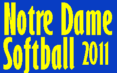 Click Here to go to the 2011 Notre Dame Softball web page.